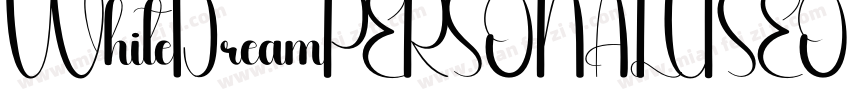 WhiteDreamPERSONALUSEONLY Regular字体转换